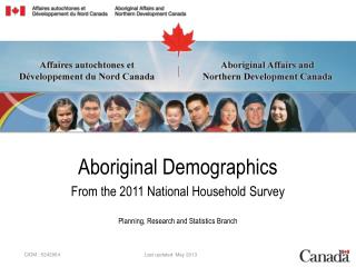 Aboriginal Demographics From the 2011 National Household Survey