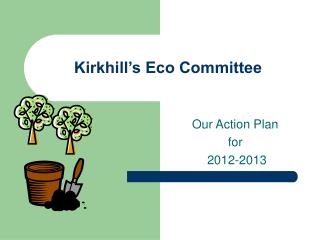 Kirkhill’s Eco Committee
