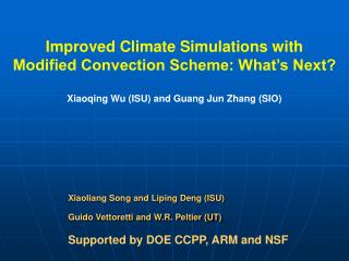 Supported by DOE CCPP, ARM and NSF