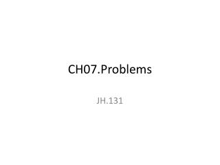 CH07.Problems