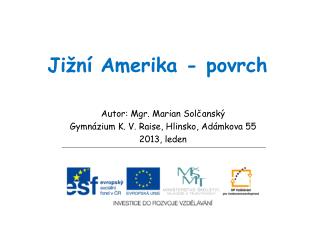 Jižní Amerika - povrch