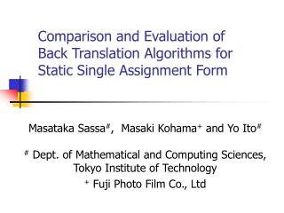 Comparison and Evaluation of Back Translation Algorithms for Static Single Assignment Form