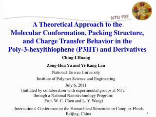 Ching-I Huang Zong-Hua Yu and Yi-Kang Lan National Taiwan University