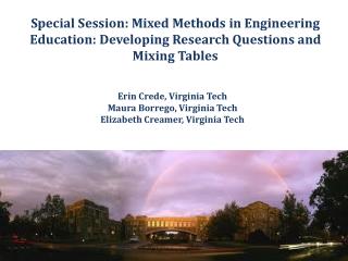 Erin Crede, Virginia Tech Maura Borrego, Virginia Tech Elizabeth Creamer, Virginia Tech