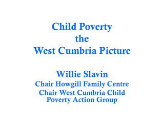 Child Poverty the West Cumbria Picture