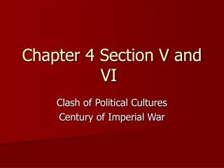Chapter 4 Section V and VI
