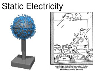 Static Electricity