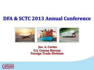 DFA &amp; SCTC 2013 Annual Conference