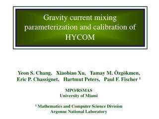 Gravity current mixing parameterization and calibration of HYCOM