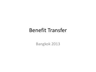 Benefit Transfer