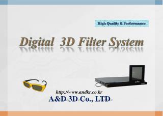 Digital 3D Filter System