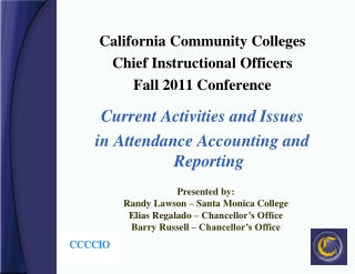 California Community Colleges Chief Instructional Officers Fall 2011 Conference