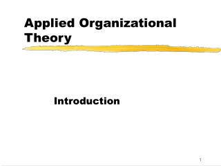 Applied Organizational Theory