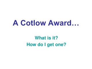 A Cotlow Award…