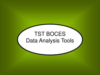 TST BOCES Data Analysis Tools