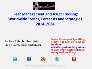 Fleet Management and Asset Tracking: Market Trends