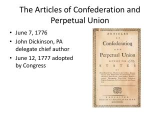The Articles of Confederation and Perpetual Union