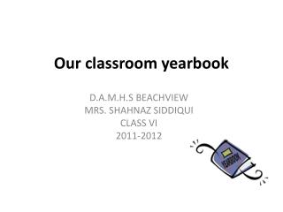 Our classroom yearbook