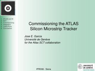 Commissioning the ATLAS Silicon Microstrip Tracker