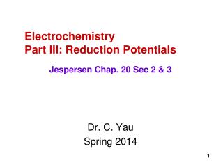 Electrochemistry Part III: Reduction Potentials