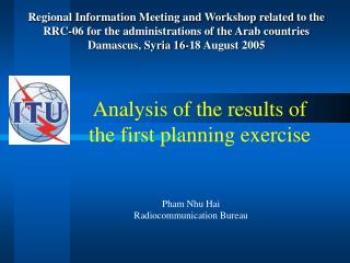 Analysis of the results of the first planning exercise
