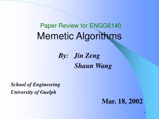 Paper Review for ENGG6140 Memetic Algorithms