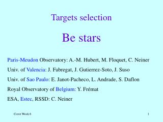 Targets selection Be stars
