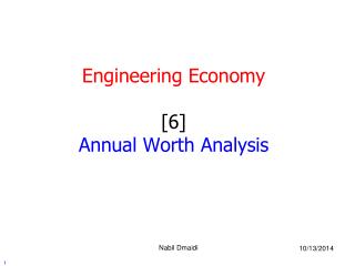 Engineering Economy [6] Annual Worth Analysis