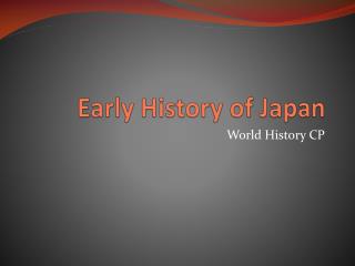 Early History of Japan