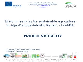 Lifelong learning for sustainable agriculture in Alps - Danube -Adriatic Region - LifeADA