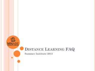 Distance Learning FAQ