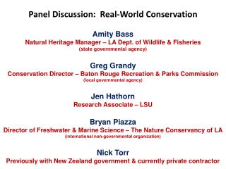 Panel Discussion:  Real-World Conservation