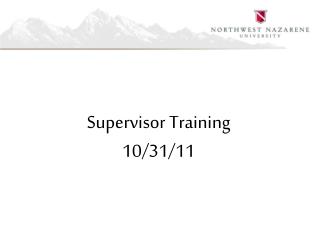 Supervisor Training 10/31/11