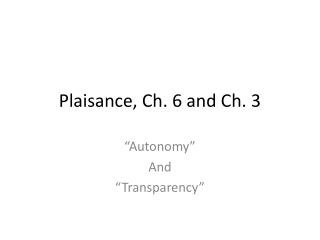 Plaisance, Ch. 6 and Ch. 3