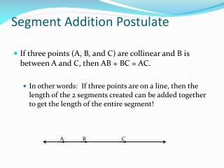 Segment Addition Postulate