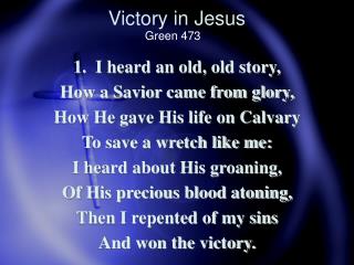 Victory in Jesus