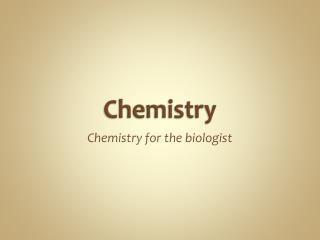 Chemistry