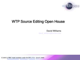 WTP Source Editing Open House