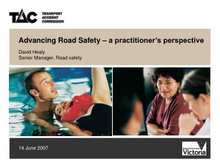 Advancing Road Safety – a practitioner’s perspective