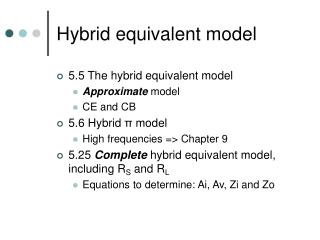 Hybrid equivalent model