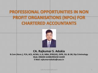 PROFESSIONAL OPPORTUNITIES IN NON PROFIT ORGANISATIONS (NPOs) FOR CHARTERED ACCOUNTANTS