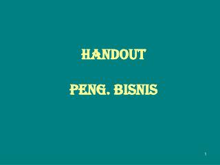 Handout Peng. Bisnis