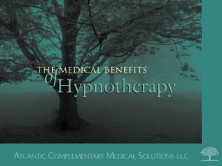 Medical Benefits of Hypnotherapy