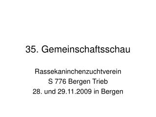 35. Gemeinschaftsschau