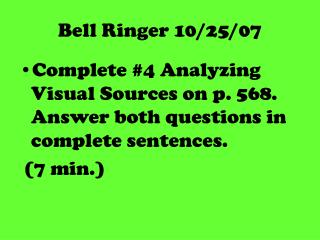 Bell Ringer 10/25/07