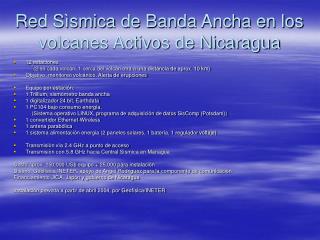 Red Sìsmica de Banda Ancha en los volcanes Activos de Nicaragua