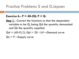 Practice Problems S and D.Jepsen