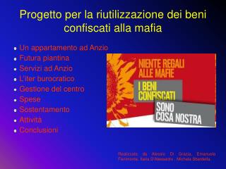 Progetto per la riutilizzazione dei beni confiscati alla mafia