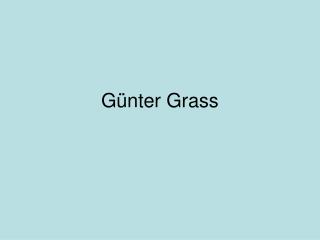 G ünter Grass