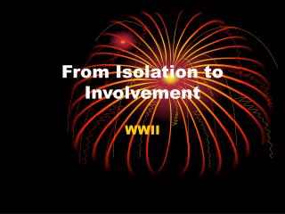 From Isolation to Involvement